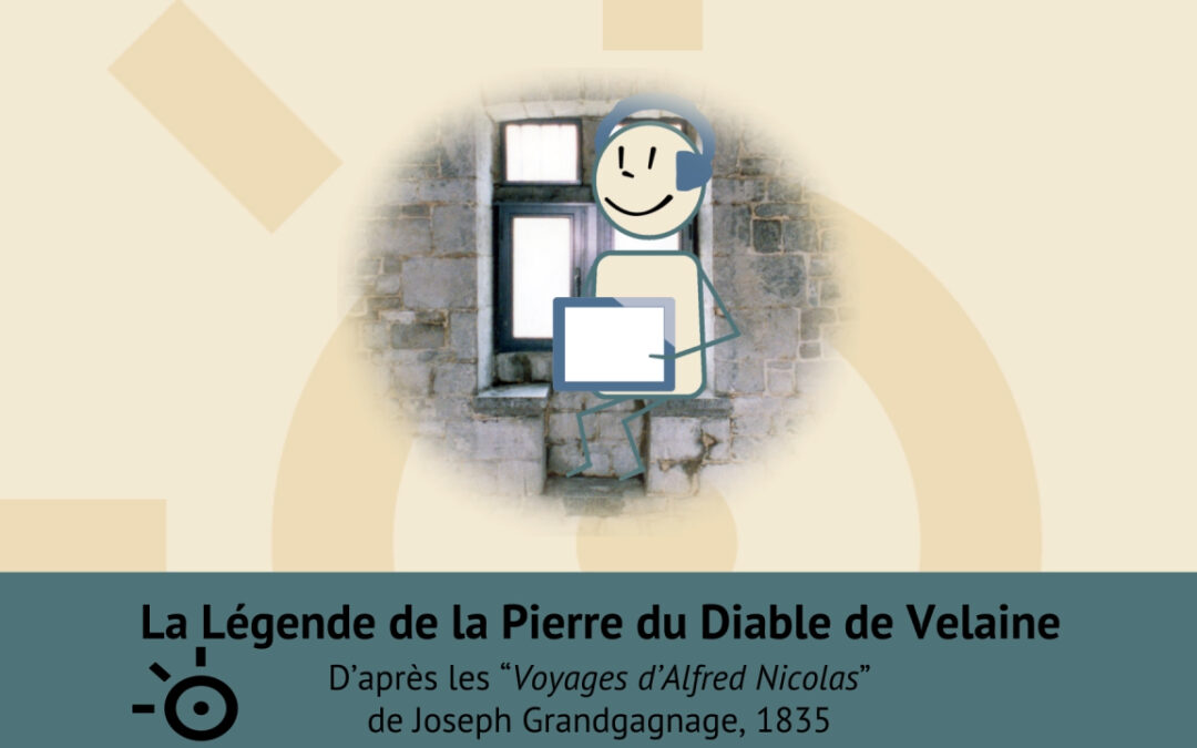 La Légende de la Pierre du Diable de Velaine