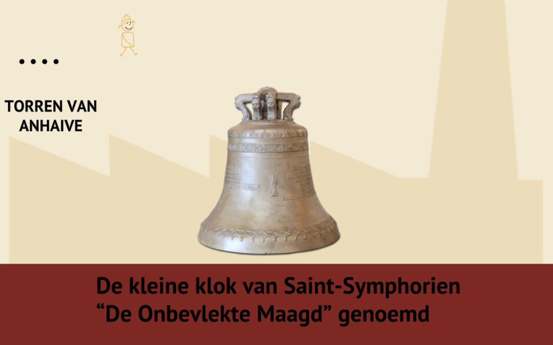 De kleine klok van Saint-Symphorien